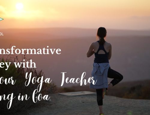 A Transformative Journey with 200-Hour Yoga Teacher Training in Goa