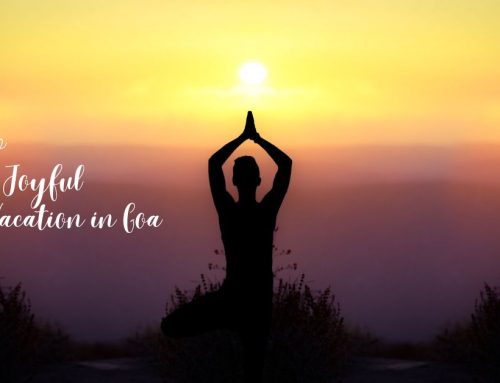 Relax and Renew with a Joyful Yoga Vacation in Goa