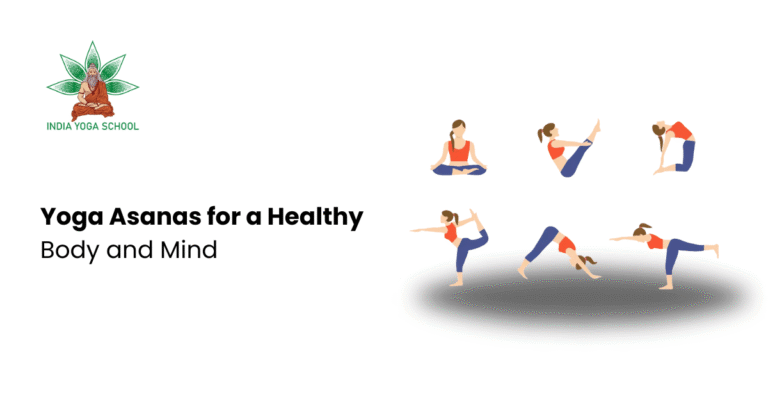 Blog Yoga Asanas for a Healthy Body and Mind