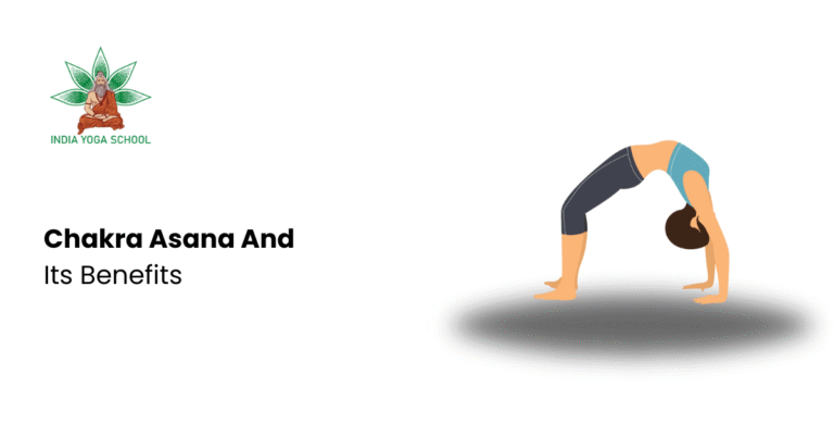 Blog Chakra Asana And Its Benefits
