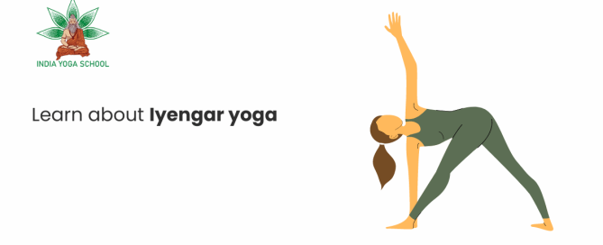 Learn about Iyengar yoga
