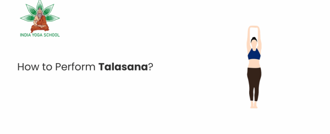 How to perform Talasana?