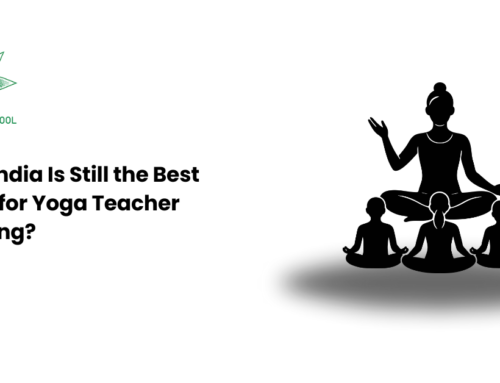 Why India Is Still the Best Place for Yoga Teacher Training?