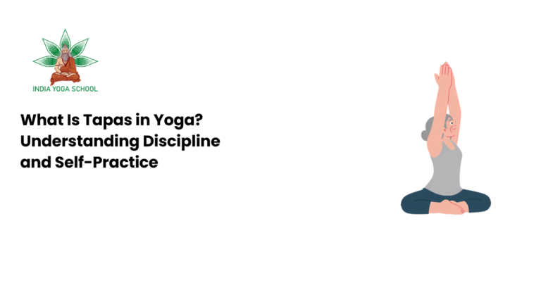 Blog What Is Tapas in Yoga? Understanding Discipline and Self-Practice